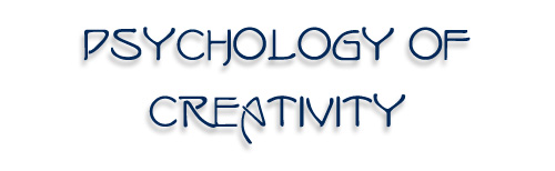 The Psychology of Creativity