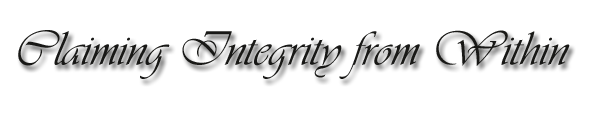 Claiming Integrity from Within