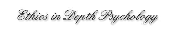 Ethics in Depth Psychology